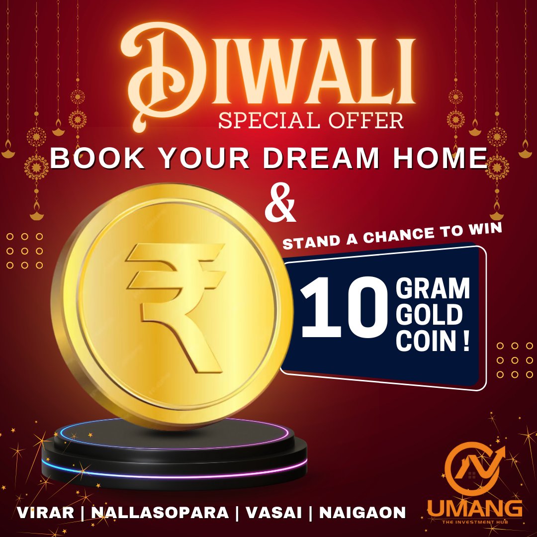 UmangProperties's tweet photo. Diwali Offer!
Book your Dream Home in Virar, Nallasopara, Vasai or Naigaon and Win 10 Grams Gold Coin!
To know more, kindly contact Mr. Hitesh Patil :
9021895199 / 7038454415.
#UmangProperties
#realestate #property #home #house #dreamhome
#family https://t.co/FwwV4cq0G9