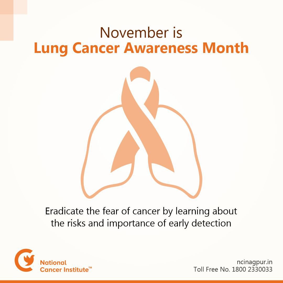 November is Lung Cancer Awareness month. Join hands with NCI in spreading awareness about Lung Cancer. #LungCancer #LungCancerAwareness #NCI #NCInagpur #Fightcancer #CancerCare #CancerAwareness #Oncology #EarlyDetection #CancerFreedom #CancerResearch