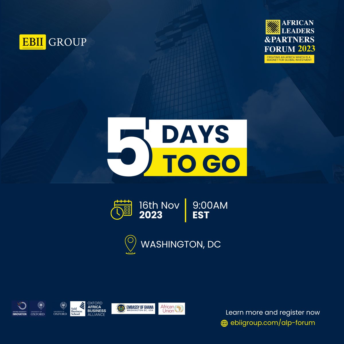 Just 5 days left to the kick-off of the African Leaders &amp; Partners Forum 2023, #ALPForum23.

Where investors, #entrepreneurs, diplomats, &amp; government officials, will converge to discuss #Africa Investment opportunities

Register now: ebiigroup.com/alp2023/

#Startup #Business