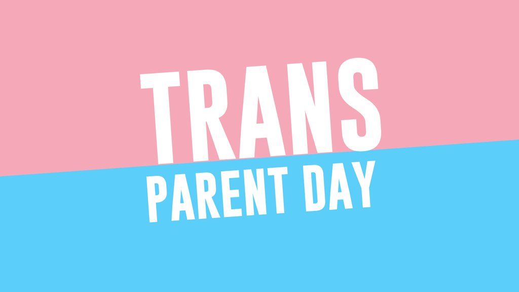 Today is Trans Parent Day, a day that honours transgender parents as well as parents who have trans children.

#TransParentDay
