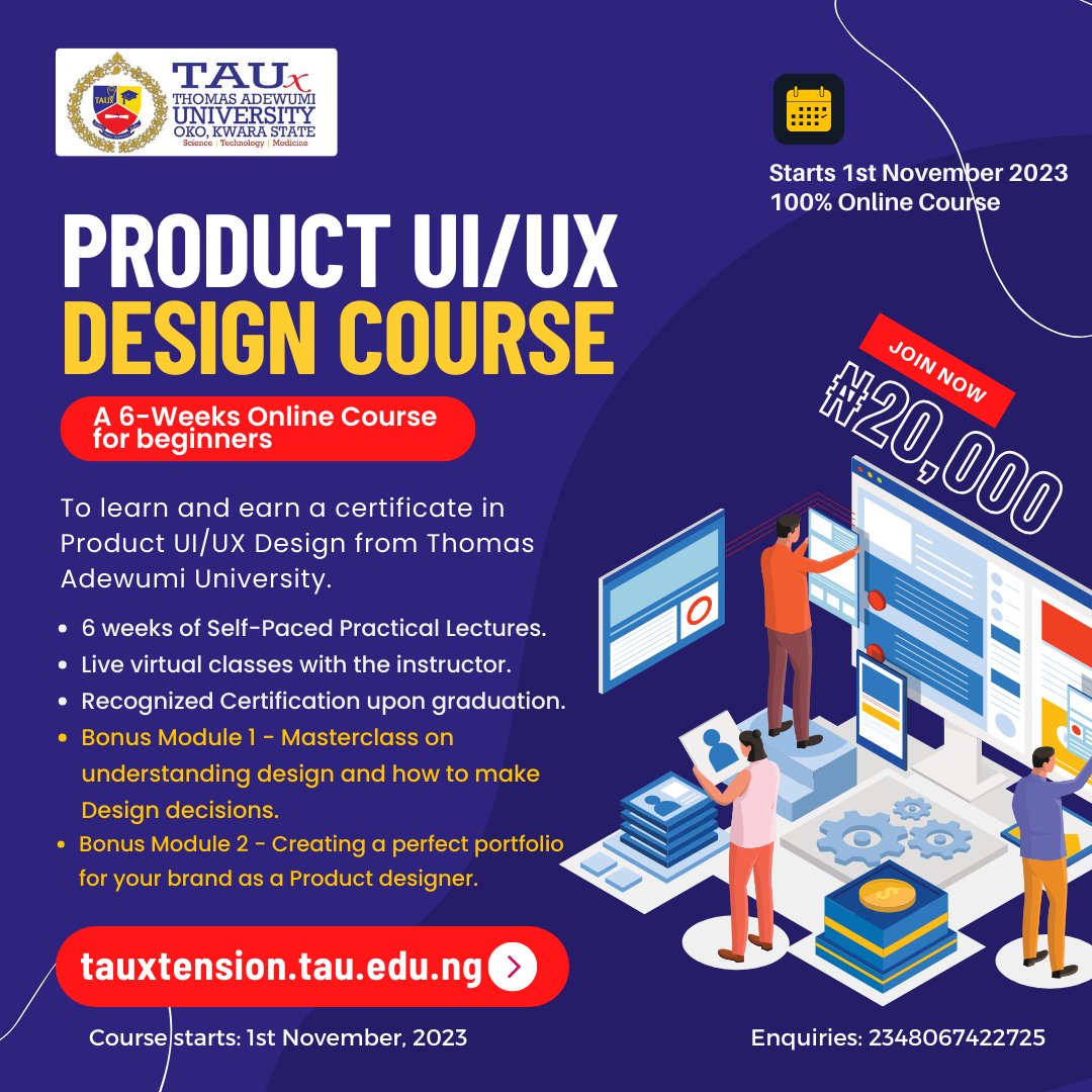 Become a Product UI/UX Designer in 6 weeks.
Join the TAUx Product Design Course to learn UI/UX Design for a token fee of ₦20,000
Ongoing cohort started on the 1st of November and still open till 14th of November.
Apply below:
tauxtension.tau.edu.ng/64679ce51f1251…