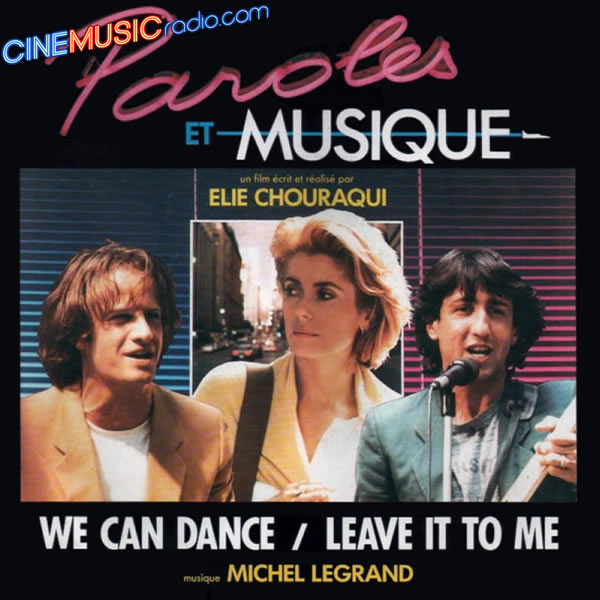 🆕 En ce moment sur » cinemusicradio.com #NowPlaying ♪ Guy Thomas & Terry Lauber - We Can Dance (Du Film #ParolesEtMusique, 1984) #FilmMusic #DABplus #MichelLegrand #ÉlieChouraqui #CatherineDeneuve 📲 App Apple » apple.co/2XlacKM 📲 Android »cutt.ly/XjLOGrG