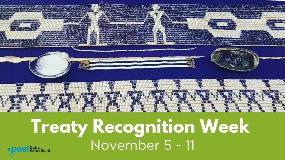 Peel District School Board recognizes November 5-11 as Treaties Recognition Week and the importance of treaty rights and obligations to greater understand and uphold relationships between Indigenous and non-Indigenous peoples.