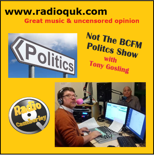 Coming up on <a href="/RadioQUK/">Radio Q Camberley</a> 
Sunday at Noon (UK) - repeat of Friday's show
---
#NotTheBCfmPoliticsShow - produced &amp; presented by #TonyGosling with summary analysis by #MartinSummers 
Sound by <a href="/DBosankoe/">David Bosankoe</a>
---
LIVE radioquk.com
ON DEMAND radioquk.com/uk--ireland-pr…