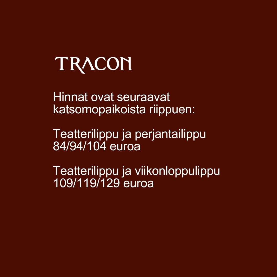 Lippupakettien myynti alkaa ma 6.11. klo 18 Lippu.fin kautta.
Lippupaketin voi ostaa Traconin sivuilla ja someissa julkaistavan linkin kautta viikon ajan (6.11.-12.11.), jonka jälkeen lippupaketti tulee ostettavaksi myös Lippu.fin sivuille.
Lue lisää: 2023.tracon.fi/blog/2023/11/0…