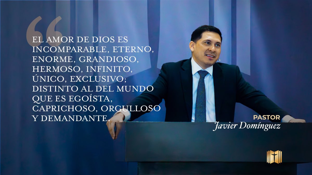 GSGorg's tweet photo. «El amor de Dios es incomparable, eterno, enorme, grandioso, hermoso, infinito, único, exclusivo; distinto al del mundo que es egoísta, caprichoso, orgulloso y demandante»  w/ @PrDominguez https://t.co/kTCBFuAiAl
