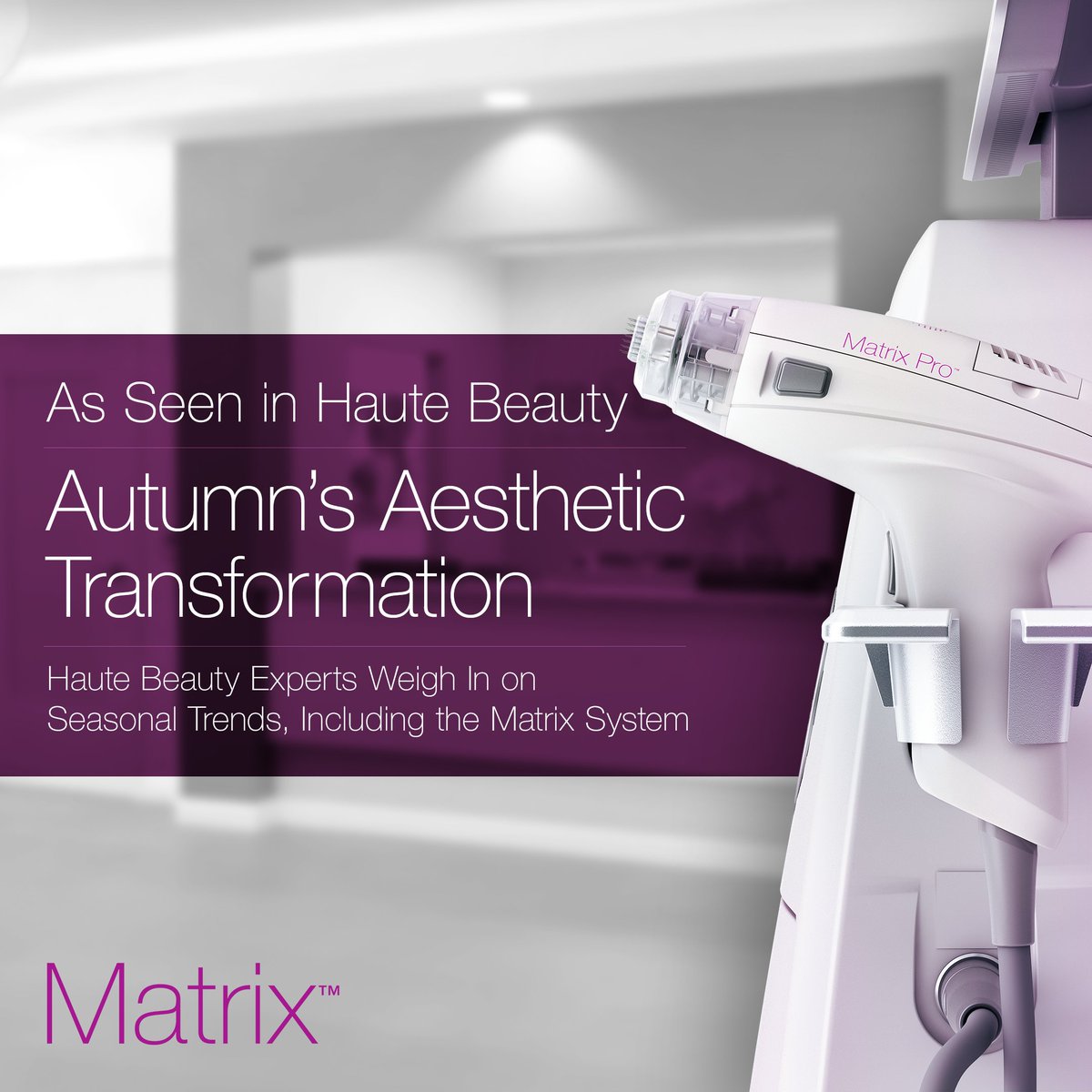 CandelaMedical's tweet photo. Haute Beauty rounds up aesthetic seasonal trends happening this Autumn which features Dr. Bertha Baum and the Matrix™ system.
Thank you so much to @berthabaum and @hautebeauty for the lovely feature. 😍
#MatrixPro https://t.co/x74MjtRRa2