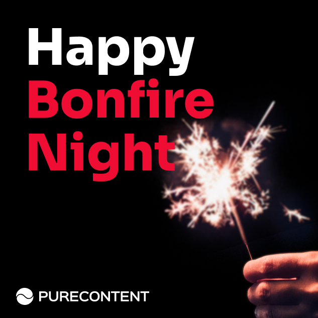 Are you feeling like Katy Perry and getting ready to channel your inner firework? 💫
 
Purecontent (and our terrible 2010 pop-culture references) hope you and your loved ones enjoy bonfire night this weekend! 

Stay safe - and enjoy!
 
#bonfirenight #digitalmarketing