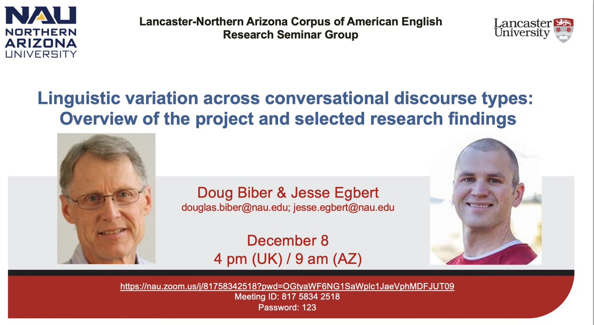 LANA_corpus's tweet photo. We are excited to announce the next LANA research seminar:

Doug Biber and Jesse Egbert, presenting on

Linguistic variation across conversational discourse types: Overview of the project and selected research findings
 
December 8, 2023
4pm (UK) / 9am (AZ)

@jesse_egbert https://t.co/4hFIcGn2vG