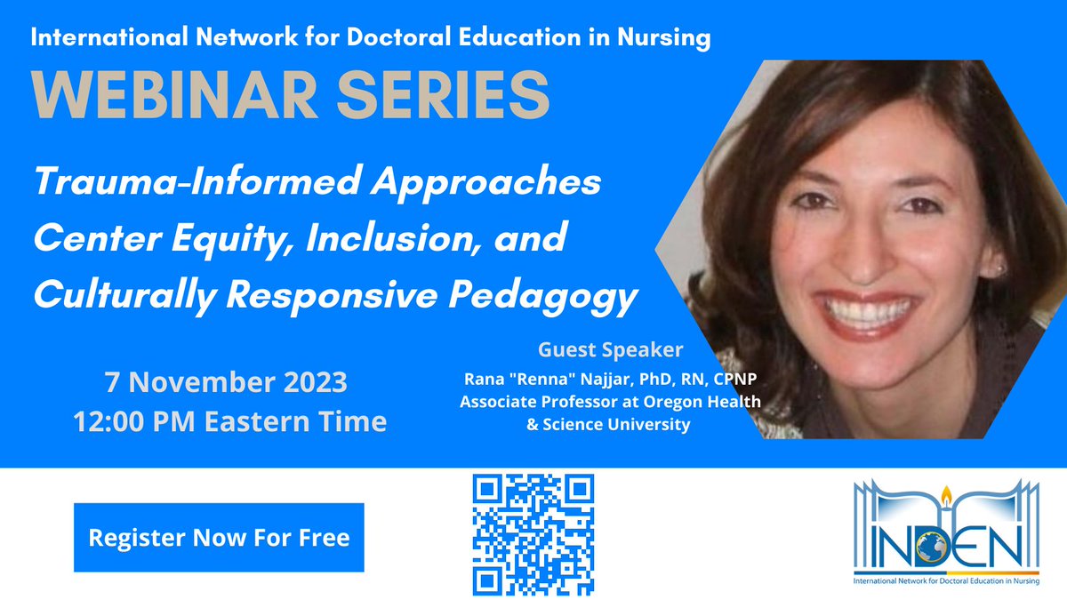 INDEN Global (@indenglobal) on Twitter photo Join us for #Free for our next Webinar on 7 November 2023, at 12:00 p.m. Eastern Time.
Dr. Rana "Renna" Najjar, Associate Professor at <a href="/OHSUNursing/">OHSU Nursing</a> will present: Trauma-Informed Approaches Center Equity, Inclusion, and Culturally Responsive Pedagogy
indenglobal.org/webinar-series Join us for #Free for our next Webinar on 7 November 2023, at 12:00 p.m. Eastern Time.
Dr. Rana "Renna" Najjar, Associate Professor at <a href="/OHSUNursing/">OHSU Nursing</a> will present: Trauma-Informed Approaches Center Equity, Inclusion, and Culturally Responsive Pedagogy
indenglobal.org/webinar-series