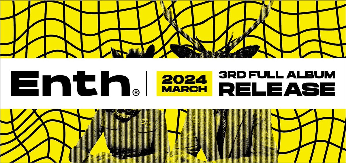ENTH_official's tweet photo. 【info】

2024年3月
3rd Full Albumリリース決定

全国ツアー決定 https://t.co/MchpQyetD2