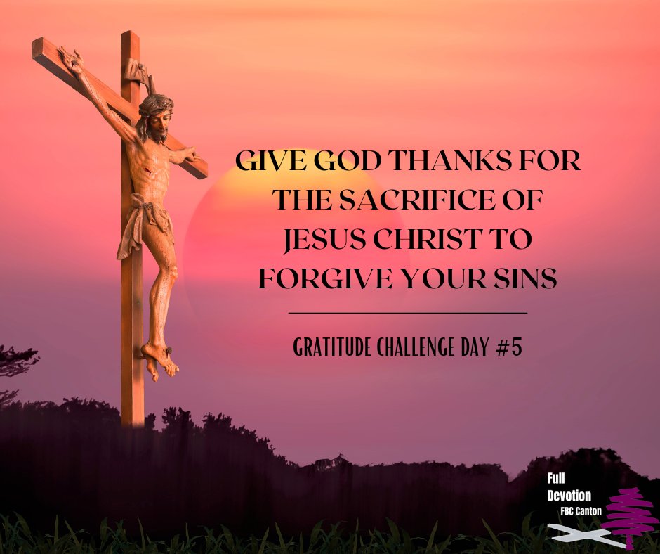 FullDevotion's tweet image. Reminder for 25-Gratitude Challenge Day 5 #fulldevotion