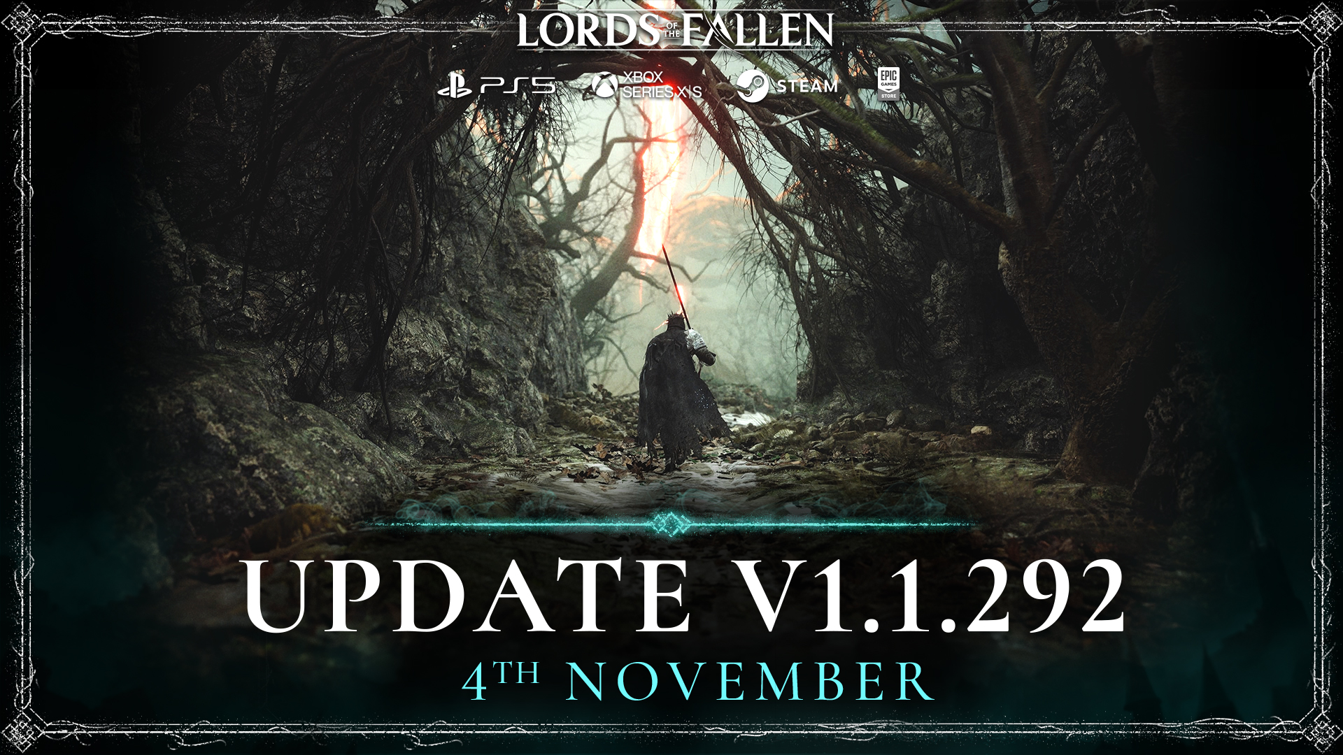 LORDS OF THE FALLEN on X: Update v.1.1.292 is now live on all
