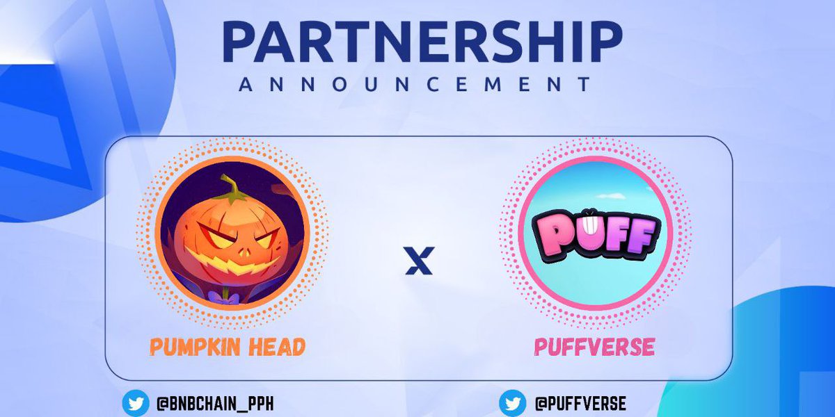 We're thrilled to reveal a significant partnership with <a href="/Puffverse/">Puffverse</a> 🤝

As #PumpkinHead flourishes on the #BNBChain, collaborations like these light our path ahead. Stay tuned for groundbreaking advancements! Explore now: pphcoin.shop 🎃🚀