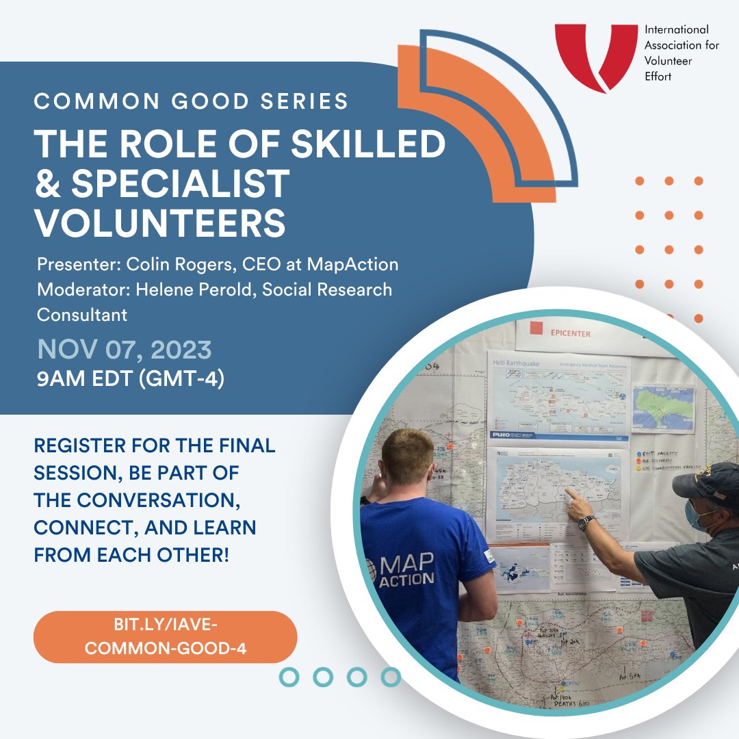 📣 Last call for registration! The final session in #IAVE's Common Good series is this Tuesday (11/7) at 9am EDT (GMT-5). Join the conversation and learn about the role of #humanitarian crisis-ready #skilledvolunteers. Register to attend at: bit.ly/iave-common-go…
