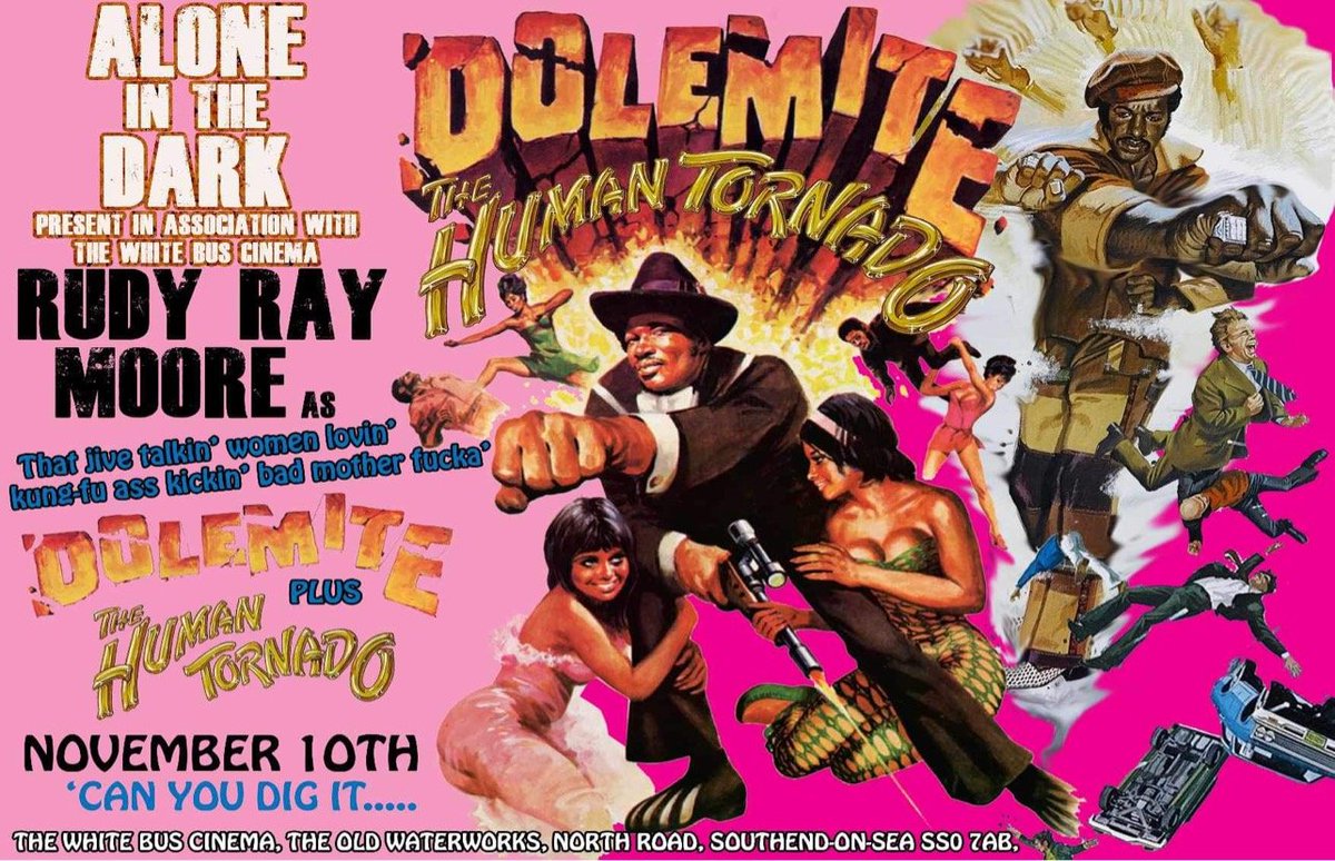 📆 Join us on NOVEMBER 10th for a Rudy Ray Moore double-bill: 
DOLEMITE 1975 &amp; THE HUMAN TORNADO  1976.
🚪 6.30pm/ 🎥 at 7pm, 🎟️ £5 on the door
Over 18s only 

🗺️the white bus Cinema,North Road #Southend  SS0 7AB 

#TheOldWater #CultFilms #MovieNight #westcliff #blacksploitation