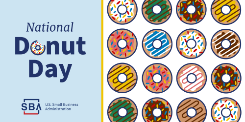 Happy #NationalDonutDay! 🍩

Support your favorite local small business donut shop today, and if you are thinking about starting your own shop, check out SBA's business guide: sba.gov/business-guide