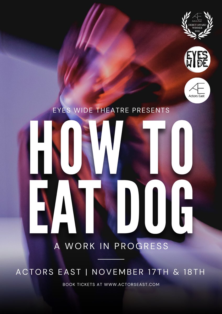 EyesWide__'s tweet photo. we are so excited to announce that we were selected as winners of the first ever Actors East Debut award⭐️ with the incredible support of @actors_east we will be sharing a work in progress performance of How to Eat Dog on the 17th and 18th November👀

⭐️tickets available in bio⭐️ https://t.co/vTRwTS6c6B