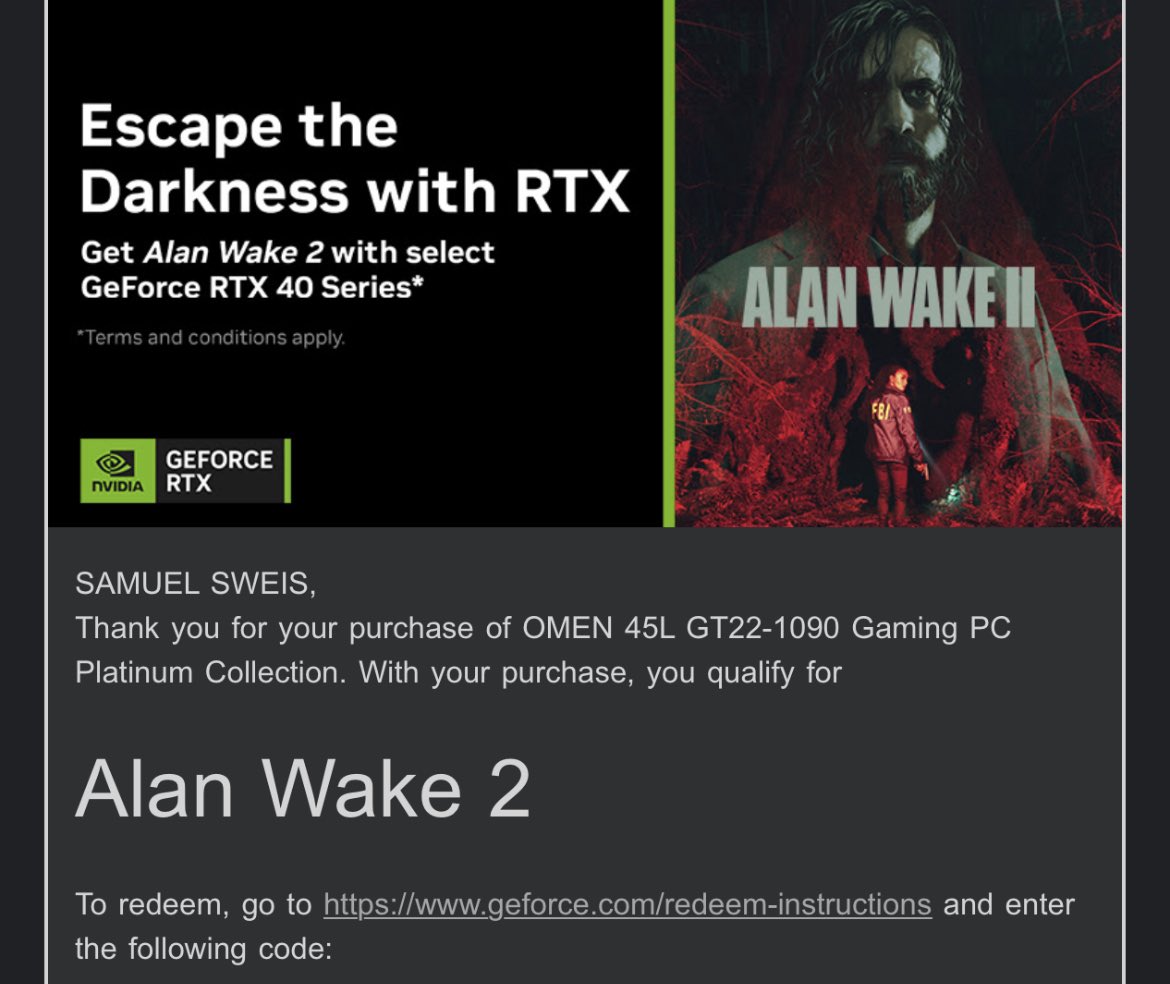 Escape The Darkness with RTX : Get Alan Wake 2 with select GeForce RTX 40  Series.*