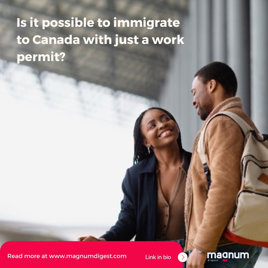 Work, live and thrive in Canada. Uncover the possibilities of a work permit. Check for more details 👉magnumdigest.com/can-we-immigra…

#CanadaExperience #Immigration #WorkPermit #MagnumDigest