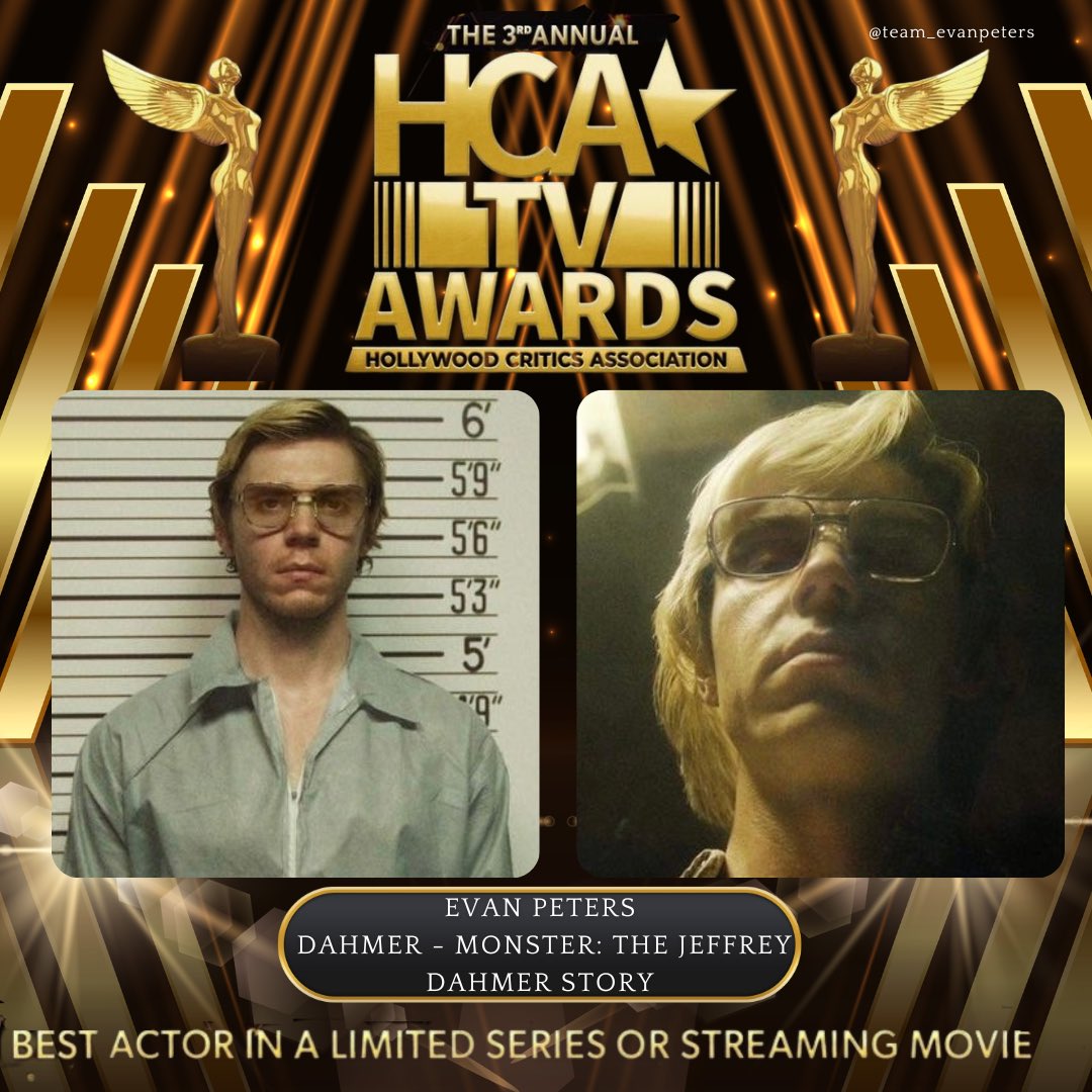 The postponed 2023 HCA TV Awards will now occur on January 8, 2024 at the Biltmore Hotel in Los Angeles. 
Evan Peters has been nominated for
'Best Actor in a Limited Series or Streaming Movie' for his performance in 'Dahmer- Monster: The Jeffrey Dahmer Story' . 🤞❤️

#HCATVAwards