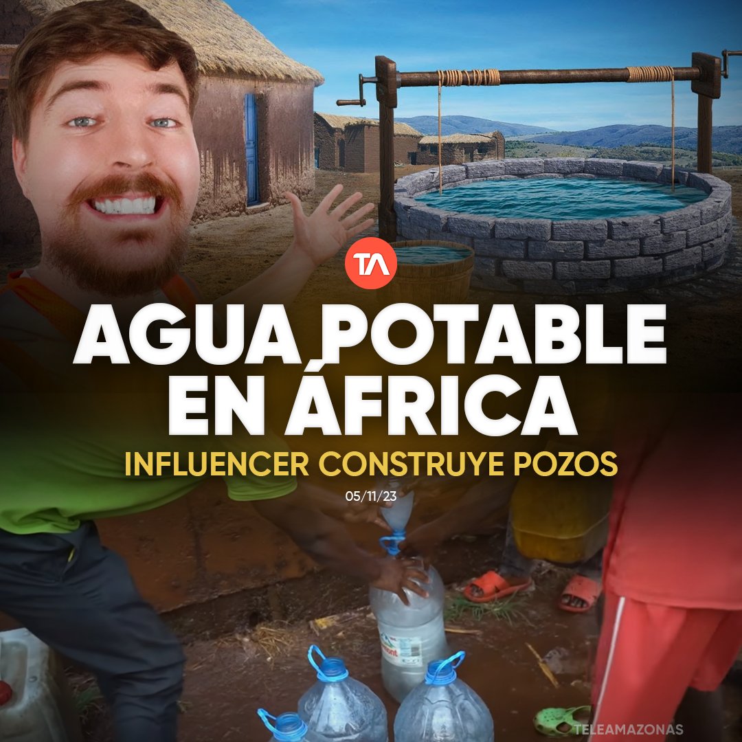 teleamazonasec's tweet photo. #VIRAL | Influencer MrBeast construye pozos de agua potable en África. ¿Su causa? https://t.co/AEPUgHzIGO https://t.co/jqErfGpUuB