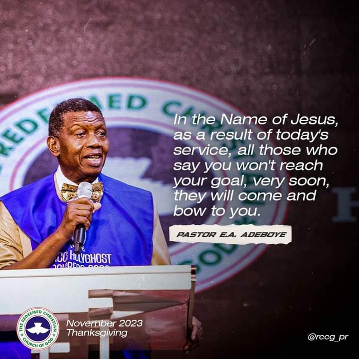 Rccgpraiseteam1's tweet photo. In the Name of Jesus, as a result of today's service, all those who say you won't reach your goal, very soon, they will come and bow to you.
- Pastor E. A. Adeboye
November 2023 Thanksgiving Service
#DivineAcceleration
#AcceleratedPromotion https://t.co/JKhTjBWlds