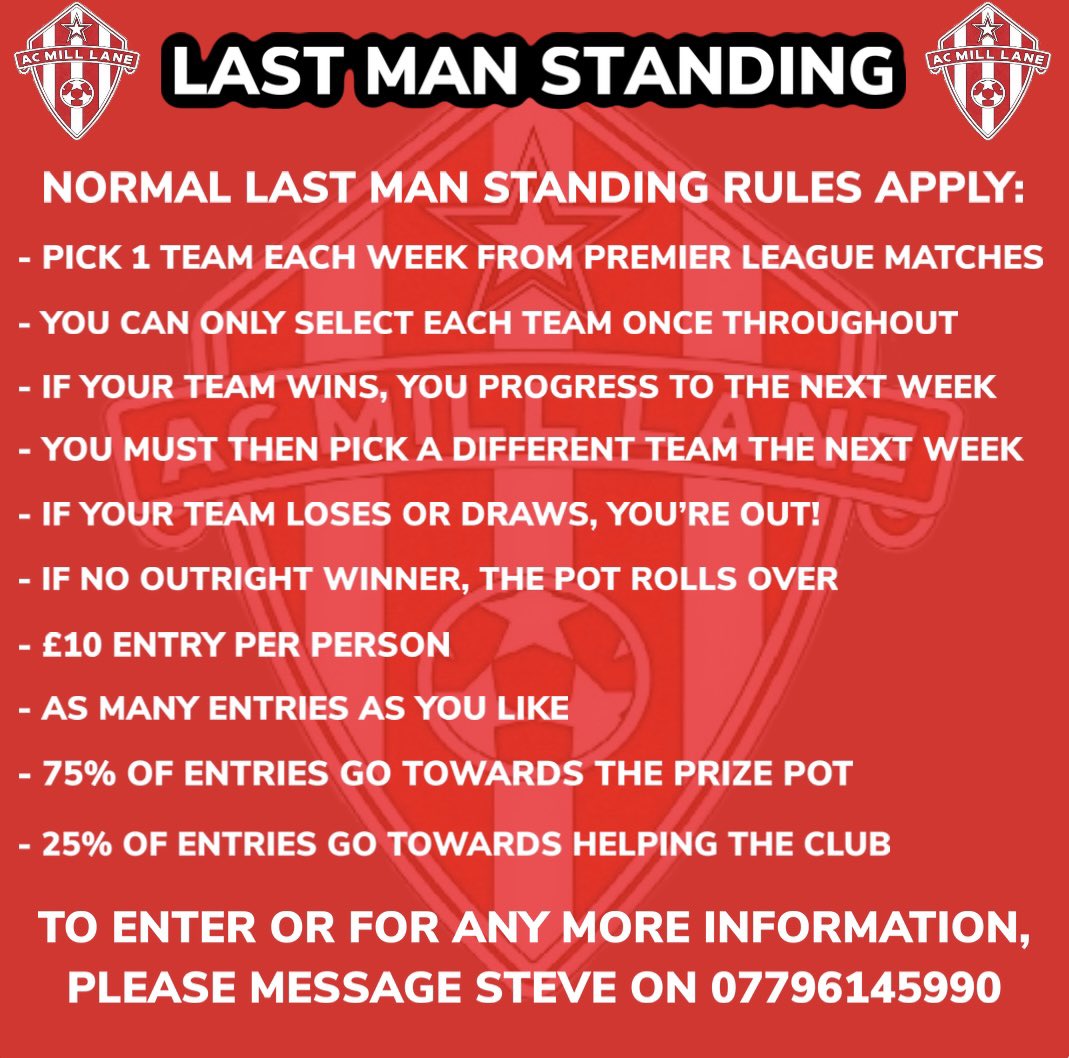 AC_Mill_Lane's tweet photo. We are now taking entries for the next last man standing game, which will begin on Saturday 25th November! 

Our first game had a prize of £210 for the winner &amp; we’re hoping this one will have even more! To enter you can message us or Steve on the number shown. Open to all!

🔴⚫️ https://t.co/SR266O8qnC