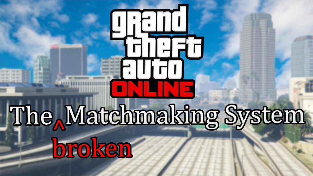 GTA Online's Broken Matchmaking Explained youtu.be/8y5rRogUH4I?si…