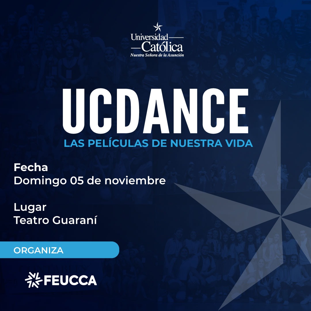 unicatolicapy's tweet photo. ¡Vuelve el #UCDANCE! “Las películas de nuestra vida” 🎬 Sé parte de la mayor competencia de baile interuniversitario, donde estudiantes del Campus Asunción demostrarán todo su talento en el baile 🕺🏻✨ https://t.co/fQTXmspPQs