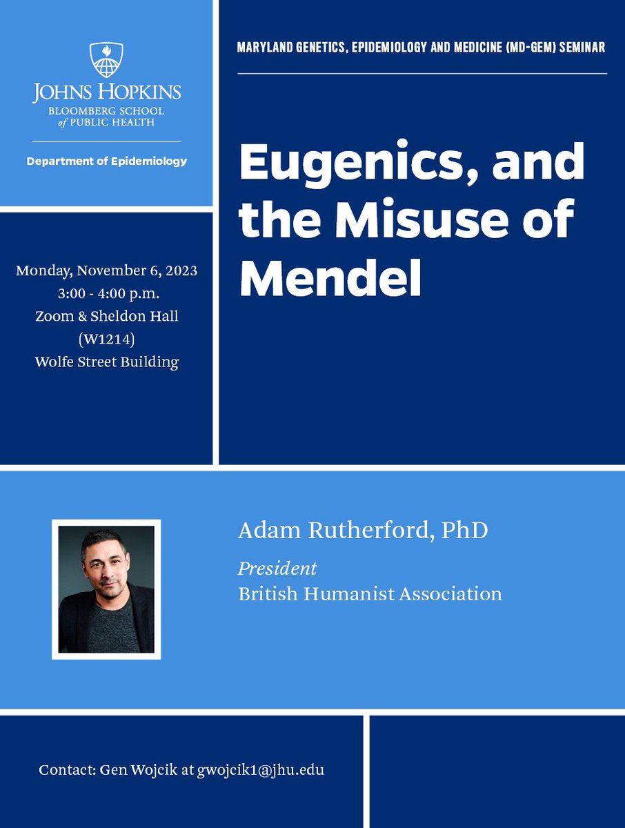 Genevieve Wojcik, PhD MHS (@genandgenes) on Twitter photo Did you catch the amazing Distinguished Speakers Symposium at #ASHG23 <a href="/GeneticsSociety/">ASHG</a>? In Baltimore and want more?
Tomorrow (11/6) at 3pm, <a href="/JohnsHopkinsEPI/">Johns Hopkins Epidemiology</a> and the MD-GEM program are excited to host Dr. Adam Rutherford (<a href="/AdamRutherford/">Dr Adam Rutherford</a>).
Please share and join us! Did you catch the amazing Distinguished Speakers Symposium at #ASHG23 <a href="/GeneticsSociety/">ASHG</a>? In Baltimore and want more?
Tomorrow (11/6) at 3pm, <a href="/JohnsHopkinsEPI/">Johns Hopkins Epidemiology</a> and the MD-GEM program are excited to host Dr. Adam Rutherford (<a href="/AdamRutherford/">Dr Adam Rutherford</a>).
Please share and join us!