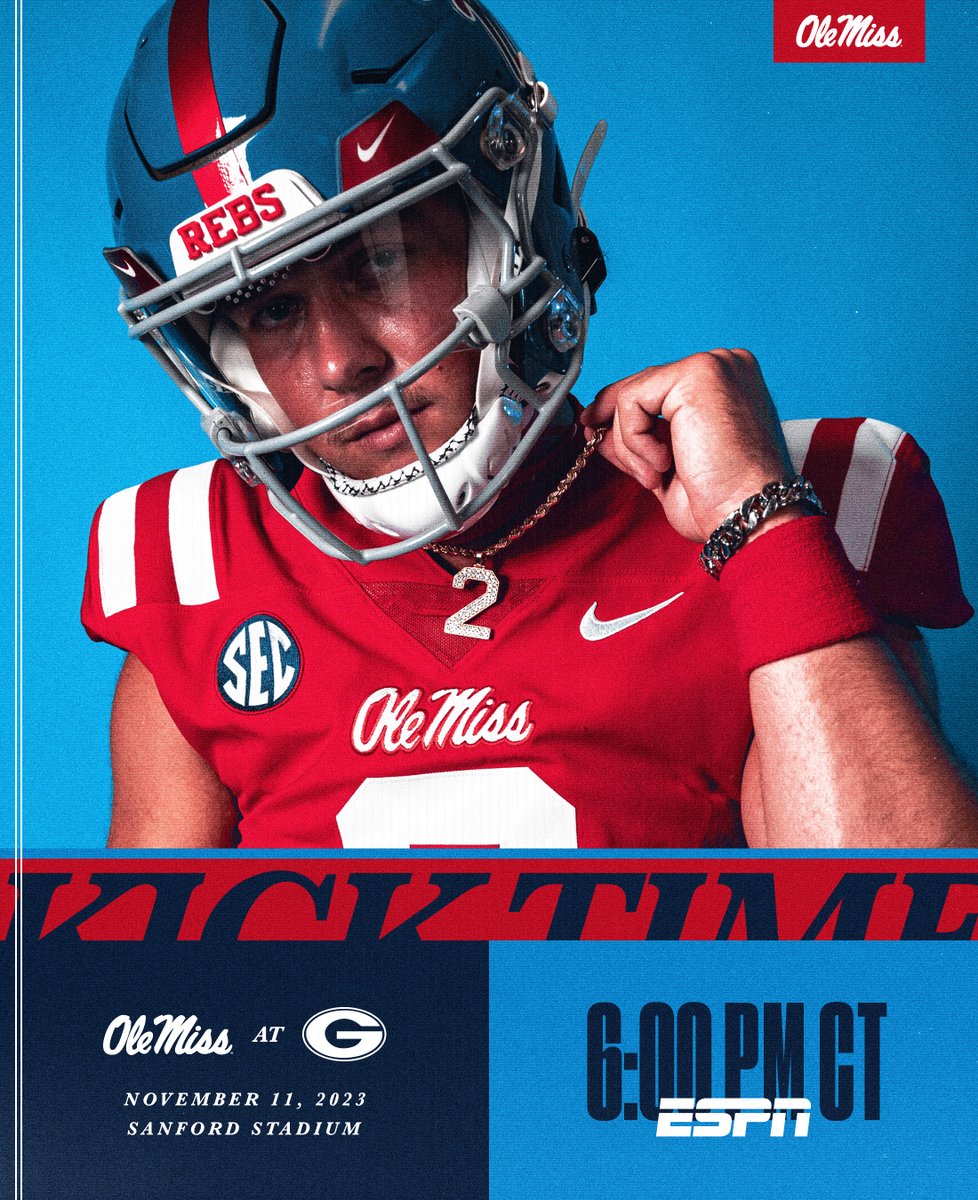 OleMissFB's tweet photo. 🚨SCHEDULE UPDATE🚨
🆚 Georgia
🗓 Nov. 11
⏰ 6:00 PM
📺 ESPN

@CollegeGameDay | #HottyToddy https://t.co/n6KGZXOyga