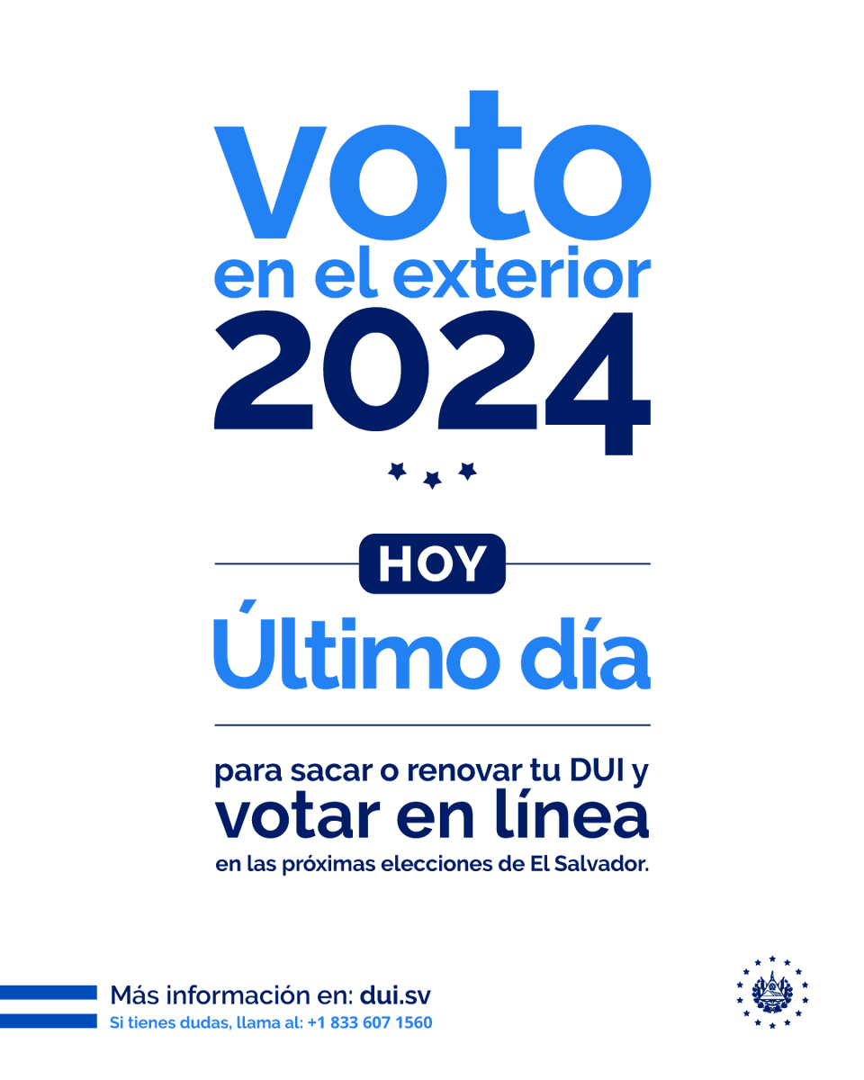 Hermanos salvadoreños en el exterior, hoy es el último día para sacar o renovar su DUI y poder votar en línea en las Elecciones de 2024.

Si alguien todavía no tiene DUI, aún está a tiempo de sacarlo.

Tienen hasta las 12 de la noche para hacerlo, en cualquiera de nuestros