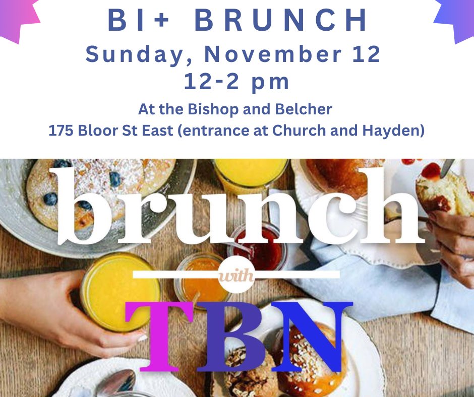 Bi+ brunch is happening next Sunday Nov 12, 12-2 pm @ Bishop and Belcher (175 Bloor east, Toronto). See you there! #queertoronto #biplus