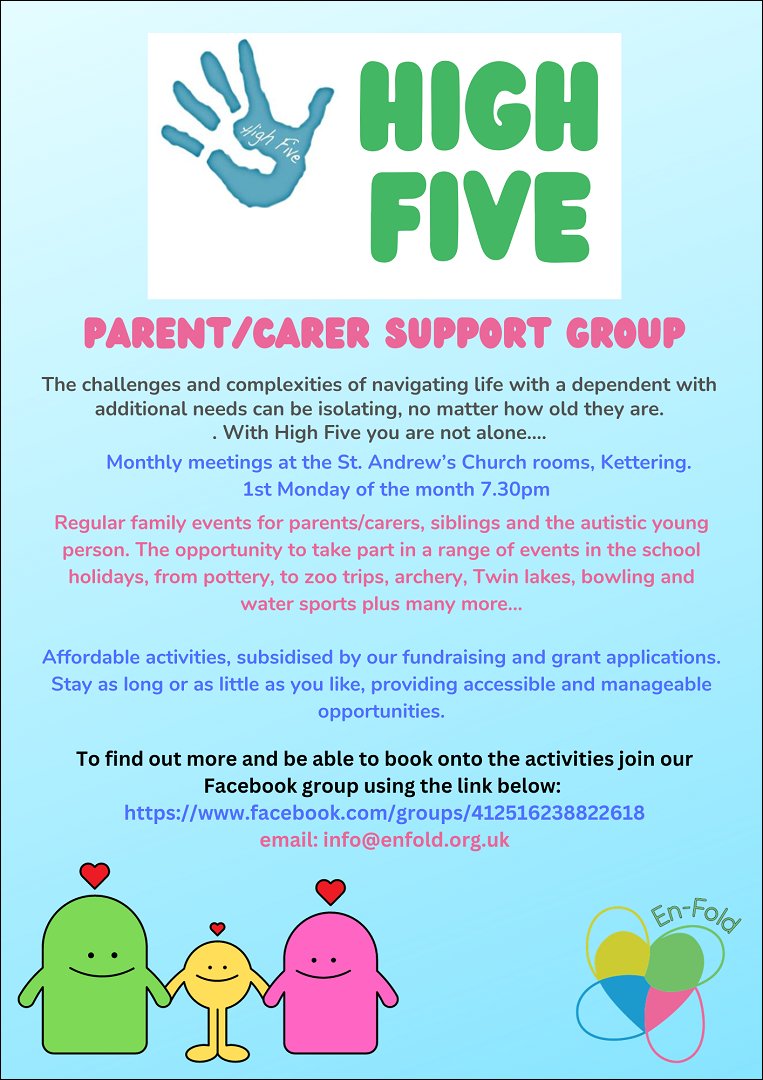 HIGH FIVE #autism parent/carer support group in #Kettering 🖐️ ow.ly/3tL550Q4321 / info@enfold.org.uk