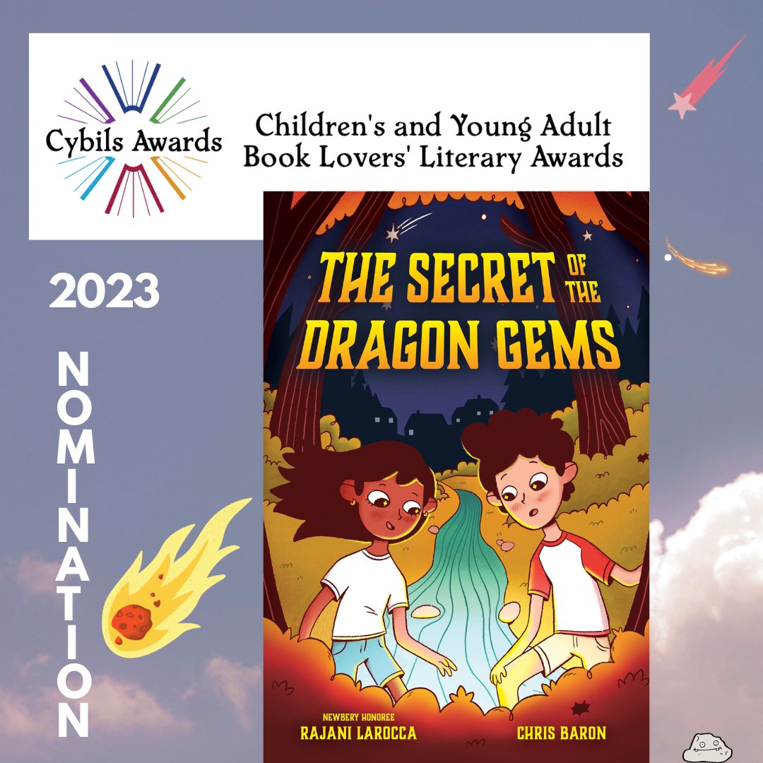 Excited to see our out of this world Middle Grade novel, THE SECRET OF THE DRAGON GEMS nominated for @CybilsAwards !!! ☄️🪨🐉