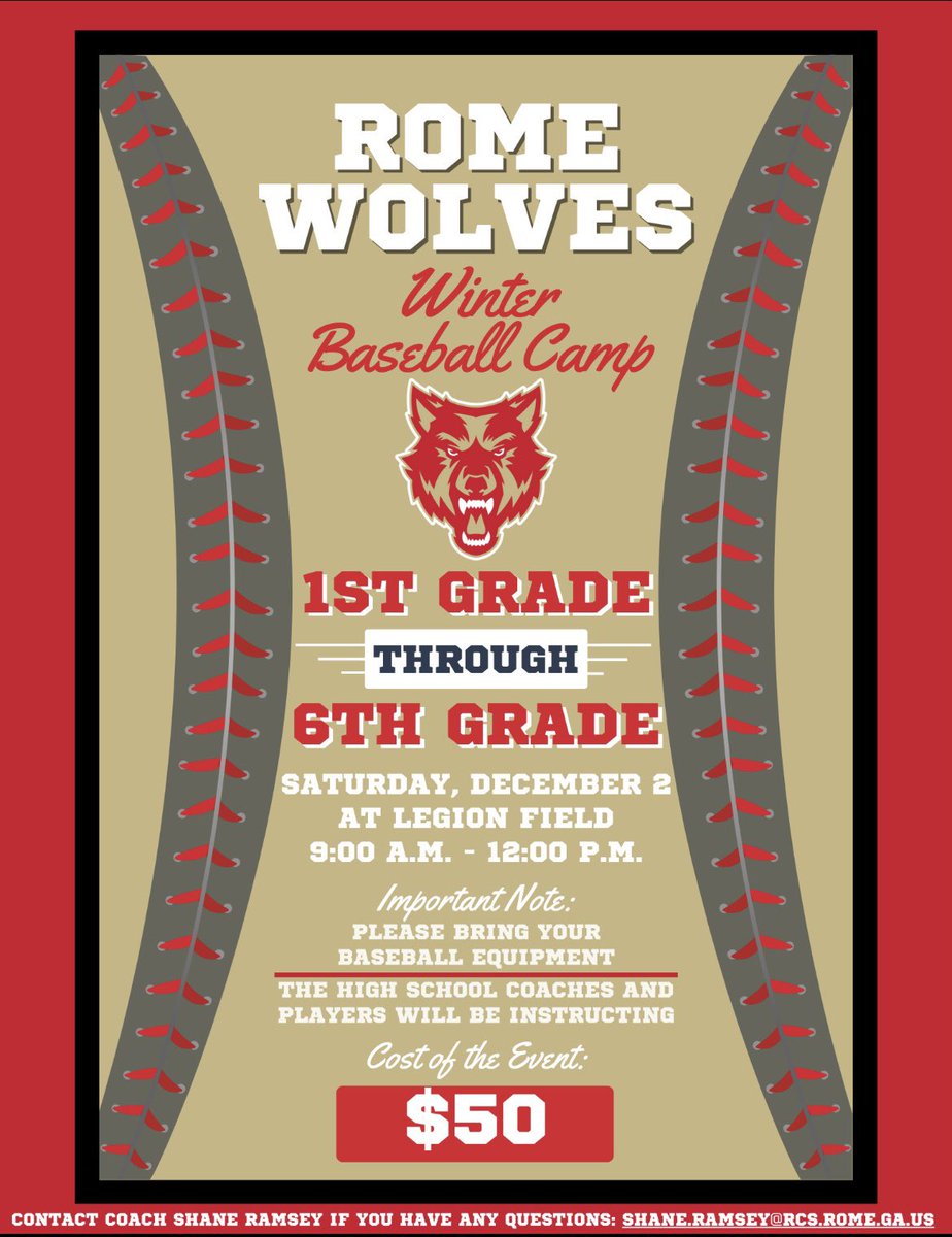 🚨 Rome Wolves Winter Baseball camp! 🚨
Come out December 2nd at Legion Field for good instruction and a good time!