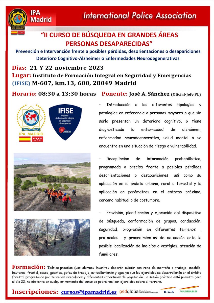 🔴CURSO DE BÚSQUEDA PERSONAS DESAPARECIDAS EN GRANDES ÁREAS
Prevención e intervención en casos de personas #desaparecidas con deterioro cognitivo o enfermedad neurodegenerativa #vulnerables
 
🗓21/22 nov
📍IFISE 
<a href="/IPAMadrid/">IPA Madrid</a> <a href="/JoseSinindicios/">SIN INDICIOS B.G.A</a>