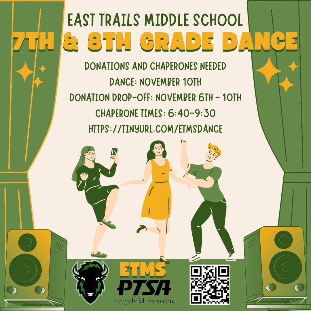 The 7th and 8th Grade Dance is on 11/10. The PTSA is providing chaperones, drinks, and snacks for the event. 

If you are available to chaperone, help at the snack table, or donate snacks - please sign up. 

Thank you for your participation and support: tinyurl.com/ETMSDANCE
