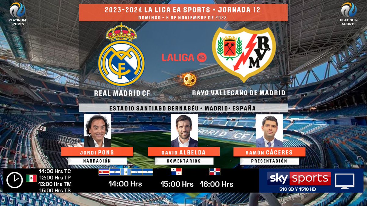 Ramón Valencia 🎮 🇲🇽 (@ramonovic09) on Twitter photo 🇪🇸 #LaLigaEASPORTS 2023-2024 #Jornada12 | <a href="/realmadrid/">Real Madrid C.F.</a> 🆚 <a href="/RayoVallecano/">Rayo Vallecano</a>
#RealMadrid #RayoVallecano
🗓️ Hoy
🇲🇽 ⏰ 14:00 Hrs TC, 12:00 Hrs TP
🇨🇷🇸🇻🇬🇹🇭🇳🇳🇮 14:00 Hrs
🇵🇦 15:00 Hrs
🇩🇴 16:00 Hrs
📺 <a href="/SKYSportsMX/">Sky Sports México</a> 516 y 1516 HD
🎤 <a href="/JordiPons_/">Jordi Pons Salas</a>
🎤📝 <a href="/dalbelda/">david</a>
🎤📜 <a href="/reymonero/">Ramón Cáceres</a>
🤳🏼 #FutbolxSKY 🇪🇸 #LaLigaEASPORTS 2023-2024 #Jornada12 | <a href="/realmadrid/">Real Madrid C.F.</a> 🆚 <a href="/RayoVallecano/">Rayo Vallecano</a>
#RealMadrid #RayoVallecano
🗓️ Hoy
🇲🇽 ⏰ 14:00 Hrs TC, 12:00 Hrs TP
🇨🇷🇸🇻🇬🇹🇭🇳🇳🇮 14:00 Hrs
🇵🇦 15:00 Hrs
🇩🇴 16:00 Hrs
📺 <a href="/SKYSportsMX/">Sky Sports México</a> 516 y 1516 HD
🎤 <a href="/JordiPons_/">Jordi Pons Salas</a>
🎤📝 <a href="/dalbelda/">david</a>
🎤📜 <a href="/reymonero/">Ramón Cáceres</a>
🤳🏼 #FutbolxSKY