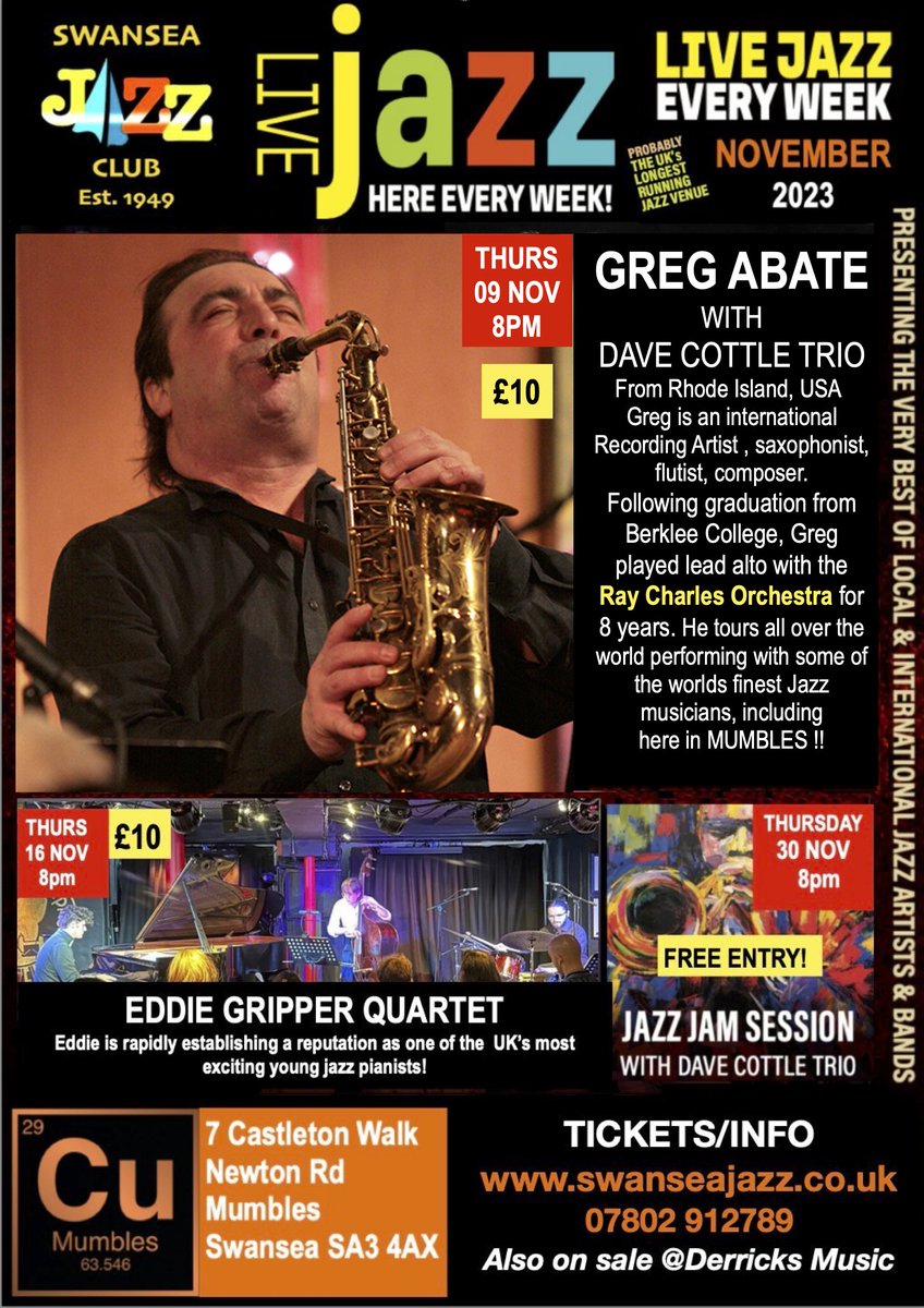 Swansea_Jazz's tweet photo. @Swansea_Jazz  Club @gregabatemusic  with Dave Cottle Trio @CuMumbles  THURSDAY 9 Nov, 8pm.  American #jazz saxophonist, flautist, composer, continues as an International Jazz/Recording Artist with 225 days a year touring the globe.
MORE INFO/BOOK TICKETS https://t.co/6ef4KMv8u7 https://t.co/lfOx7cFuCC