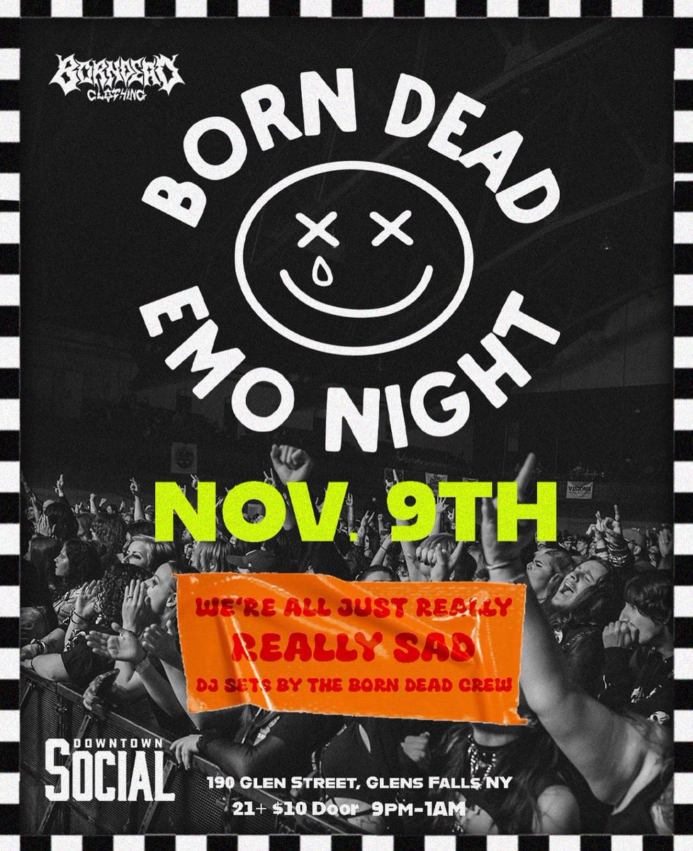 weareborndead's tweet photo. BORN DEAD EMO NIGHT  🏁
This Thursday. Will I see your fine sad ass there or not ??!! https://t.co/2yQvu4nHcz