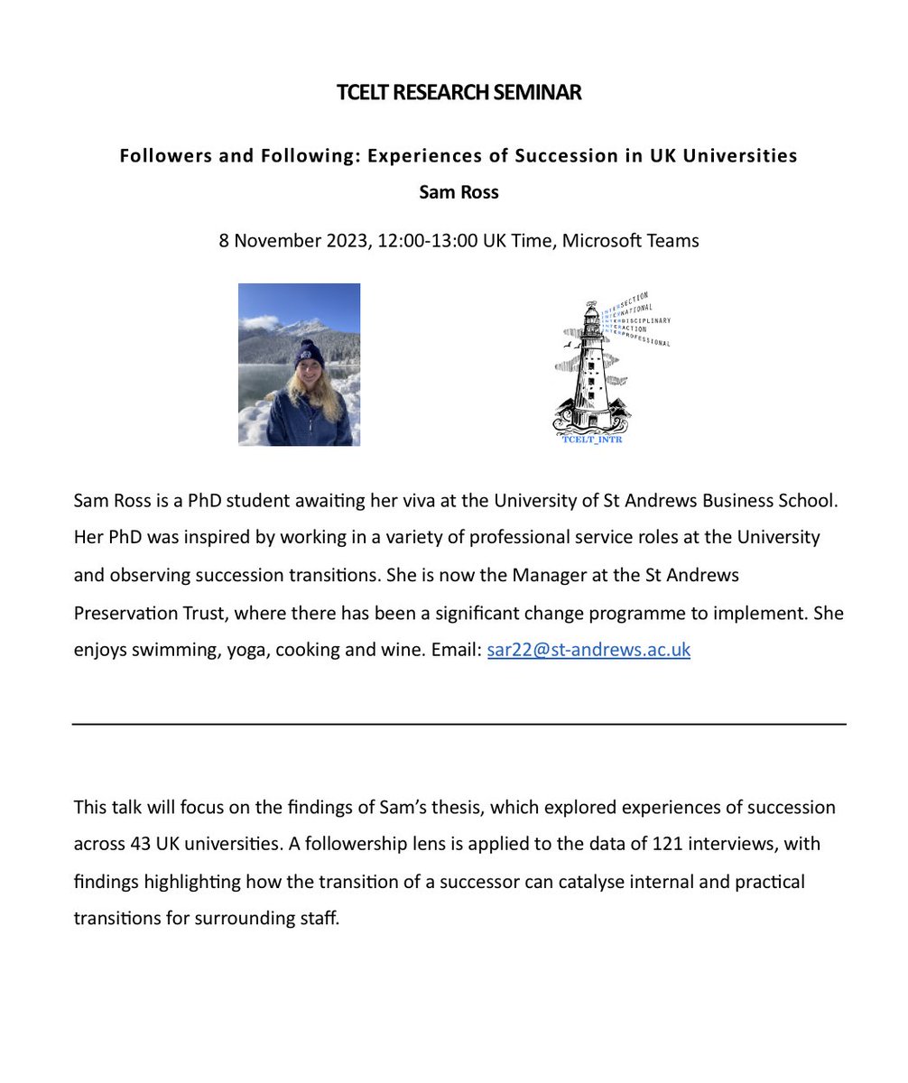 TceltIntr's tweet photo. We are delighted to invite you to our next research seminar on the 8th November, 12-1 pm U.K. time. Sam Ross will present her PhD research- Followers and following: Experiences of succession in U.K. universities. @lisigordon will be chairing it. https://t.co/8SFXx9K7Ed