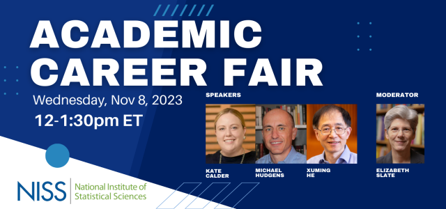 NISS_DataSci's tweet photo. We are hosting the next virtual career fair on Nov. 8 (Wed.)!
Speakers: Dr. Kate Calder @katecalder9
from @UT_Stats, Dr. Michael Hudgens from @UNCpublichealth, Dr. Xuming He from @WUSTLArtSci
Moderator: Dr. Elizabeth H. Slate from @FSUartssciences
https://t.co/1UQey2tLEv https://t.co/Pk7ANQOFsl