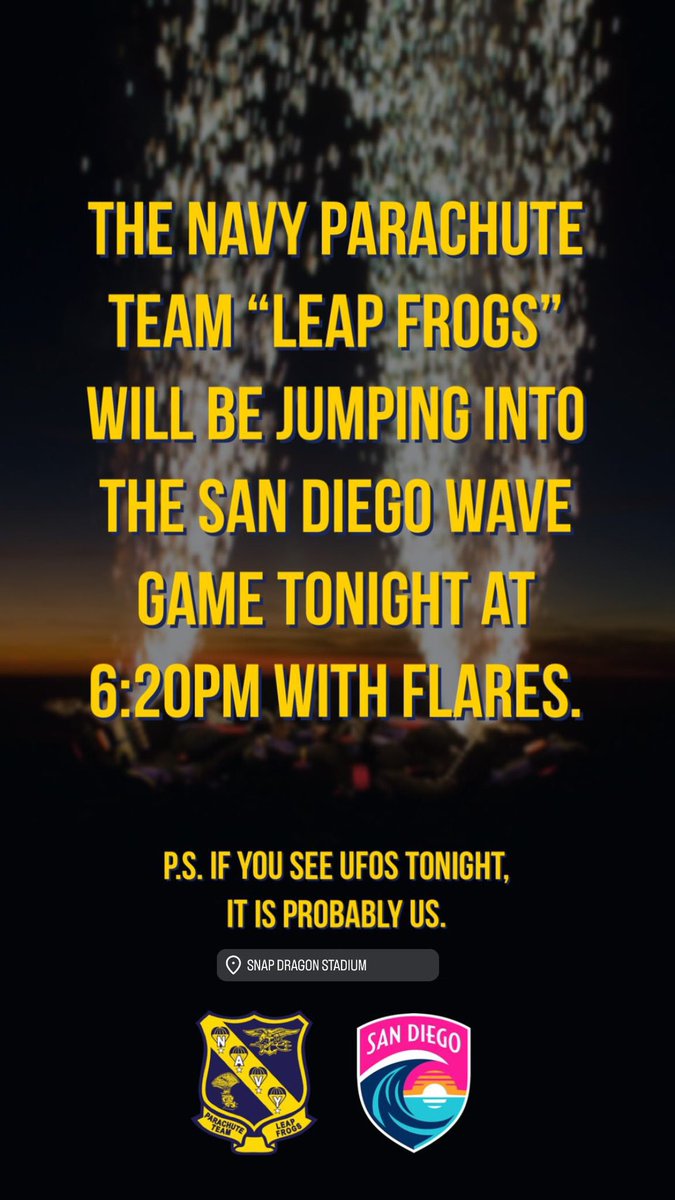 If you see #UFOs in the #sandiego sky tonight around 6:20pm, it’s probably us commuting to the @sandiegowavefc game. #NWSL #pyro #navyseals #ChasingThatFeeling @USNavy @SanDiegoCounty @SanDiegoPD