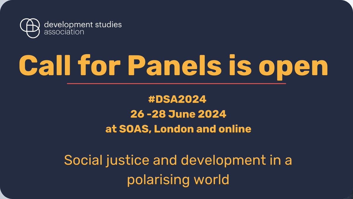 📢 #CallForPanels for #DSA2024 is open until 21 November! 3 core strands of social justice & development in a polarising world that will be explored >> ➡️ Rights and representation ➡️ Redistribution and restoration ➡️ Reproduction and production Details 👇🏽 devstud.org.uk/conference/con…