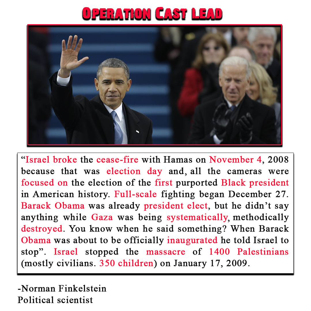IamBrokeeper's tweet photo. While he comes out acting balanced and unbiased, 2 of the major Israeli massacres happened on Barack Obama's watch. #OperationCastLead and #OperationProtectiveEdge. https://t.co/RpGXLPSL23