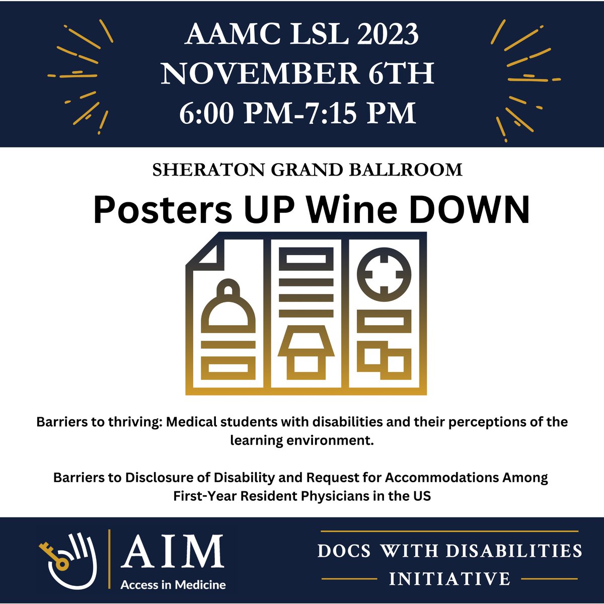 DocsWith's tweet photo. Join us tomorrow during the #AAMC23π·down, posters up session at the Sheraton Ballroom.
Barriers to disclosure of #disability & the importance of #ProgramAccess for a positive learning environment presented by #DocsWithDisabilities team members @meekslisa and @LydiaSmeltz π https://t.co/J7GWLGbchB