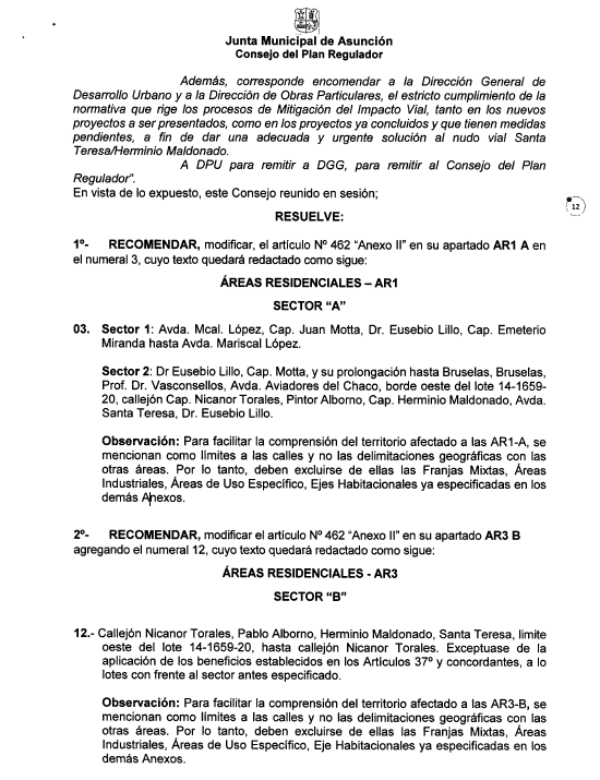 Esto fue estudiado en el Consejo del Plan Regulador, conformado por concejales y técnicos de la Municipalidad. Luego de un riguroso análisis,se determinó que se podría realizar esa flexibilización ya que la propuesta de 10 pisos era más acorde y la zona podría soportar esa altura