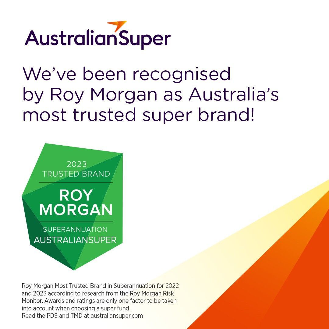 AustralianSuper is honoured to have been awarded the Roy Morgan 2023 Most Trusted Super Brand in Australia. Learn more about the fund: ausup.me/47mkPeX #superannuation